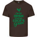 Irish Even My Cock's Green St Patricks Day Kids T-Shirt Childrens Chocolate