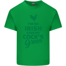 Irish Even My Cock's Green St Patricks Day Kids T-Shirt Childrens Irish Green