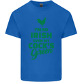 Irish Even My Cock's Green St Patricks Day Kids T-Shirt Childrens Royal Blue