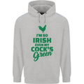 Irish Even My Cock's Green St Patricks Day Mens 80% Cotton Hoodie Sports Grey