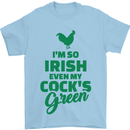 Irish Even My Cock's Green St Patricks Day Mens T-Shirt Cotton Gildan Light Blue