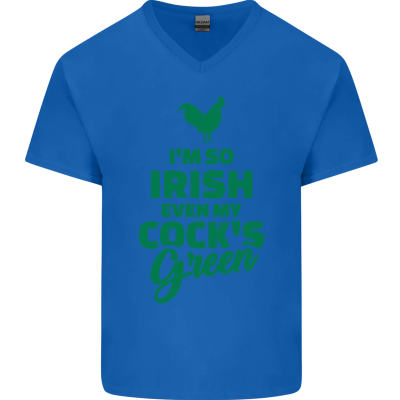 Irish Even My Cock's Green St Patricks Day Mens V-Neck Cotton T-Shirt Royal Blue