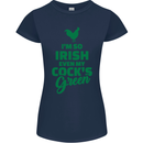 Irish Even My Cock's Green St Patricks Day Womens Petite Cut T-Shirt Navy Blue