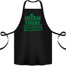 Irish Hungover Tomorrow St. Patrick's Day Cotton Apron 100% Organic Black