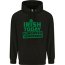 Irish Hungover Tomorrow St. Patrick's Day Mens 80% Cotton Hoodie Black