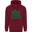 Irish Hungover Tomorrow St. Patrick's Day Mens 80% Cotton Hoodie Maroon