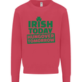 Irish Hungover Tomorrow St. Patrick's Day Mens Sweatshirt Jumper Heliconia