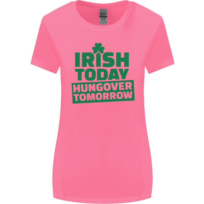 Irish Hungover Tomorrow St. Patrick's Day Womens Wider Cut T-Shirt Azalea