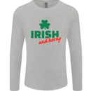 Irish and Horny St. Patrick's Day Mens Long Sleeve T-Shirt Sports Grey