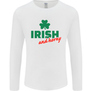 Irish and Horny St. Patrick's Day Mens Long Sleeve T-Shirt White