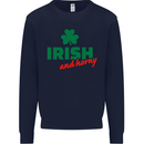 Irish and Horny St. Patrick's Day Mens Sweatshirt Jumper Navy Blue