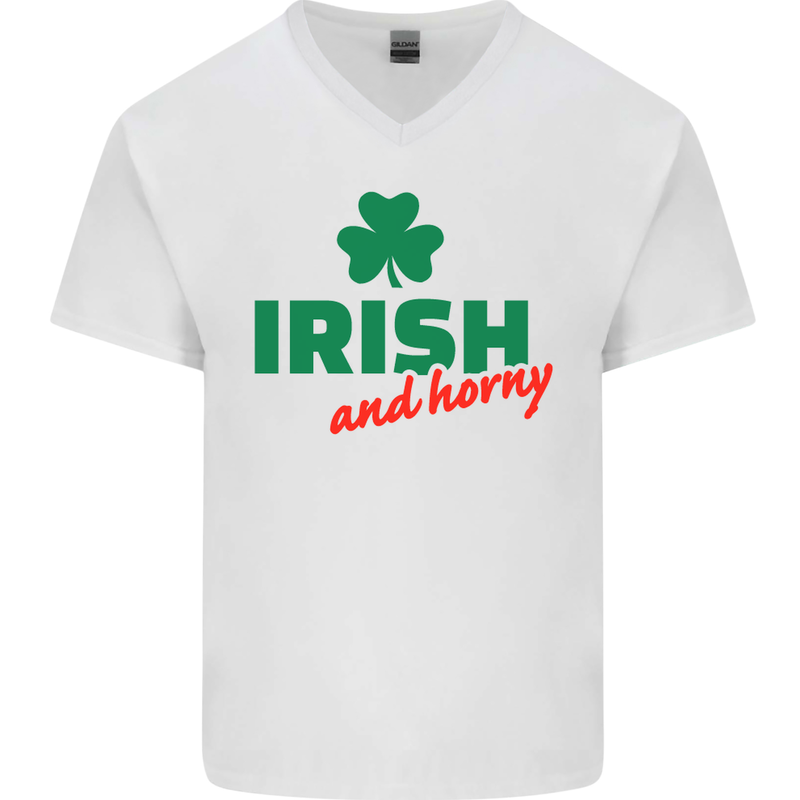 Irish and Horny St. Patrick's Day Mens V-Neck Cotton T-Shirt White