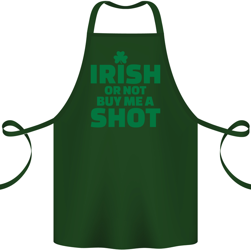 Irish or Not Buy Me a Shot St. Patricks Day Cotton Apron 100% Organic Forest Green
