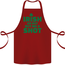 Irish or Not Buy Me a Shot St. Patricks Day Cotton Apron 100% Organic Maroon