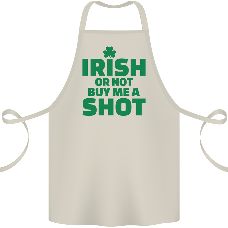 Irish or Not Buy Me a Shot St. Patricks Day Cotton Apron 100% Organic Natural
