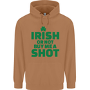 Irish or Not Buy Me a Shot St. Patricks Day Mens 80% Cotton Hoodie Caramel Latte