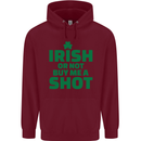 Irish or Not Buy Me a Shot St. Patricks Day Mens 80% Cotton Hoodie Maroon