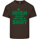 Irish or Not Buy Me a Shot St. Patricks Day Mens Cotton T-Shirt Tee Top Dark Chocolate