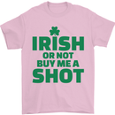 Irish or Not Buy Me a Shot St. Patricks Day Mens T-Shirt Cotton Gildan Light Pink