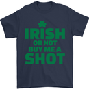 Irish or Not Buy Me a Shot St. Patricks Day Mens T-Shirt Cotton Gildan Navy Blue
