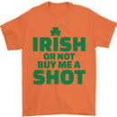Irish or Not Buy Me a Shot St. Patricks Day Mens T-Shirt Cotton Gildan Orange