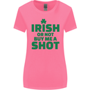 Irish or Not Buy Me a Shot St. Patricks Day Womens Wider Cut T-Shirt Azalea