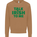Irish to Me St. Patrick's Day Beer Alcohol Mens Sweatshirt Jumper Caramel Latte
