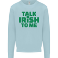 Irish to Me St. Patrick's Day Beer Alcohol Mens Sweatshirt Jumper Light Blue