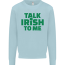 Irish to Me St. Patrick's Day Beer Alcohol Mens Sweatshirt Jumper Light Blue