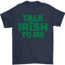 Irish to Me St. Patrick's Day Beer Alcohol Mens T-Shirt Cotton Gildan Navy Blue