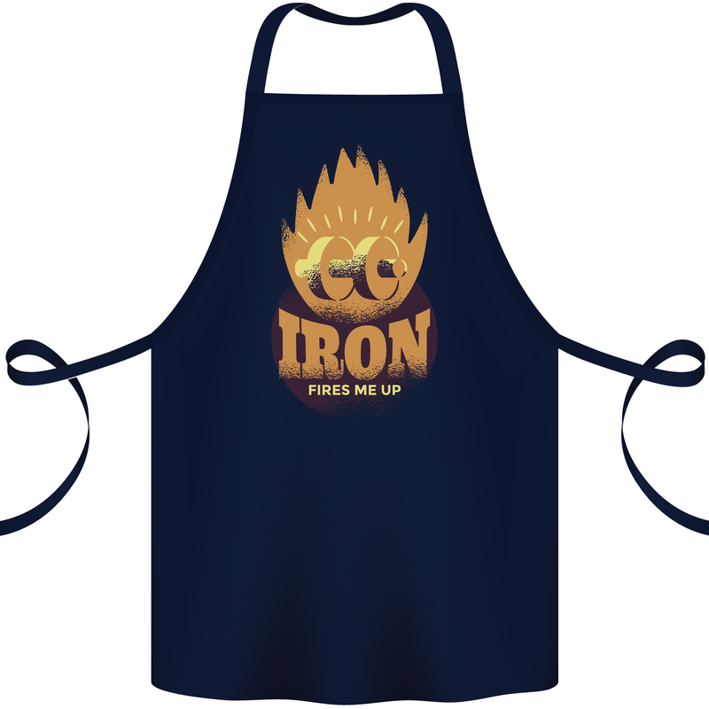 Iron Fires Me Up Gym Bodybuilding Cotton Apron 100% Organic Navy Blue