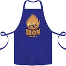 Iron Fires Me Up Gym Bodybuilding Cotton Apron 100% Organic Royal Blue