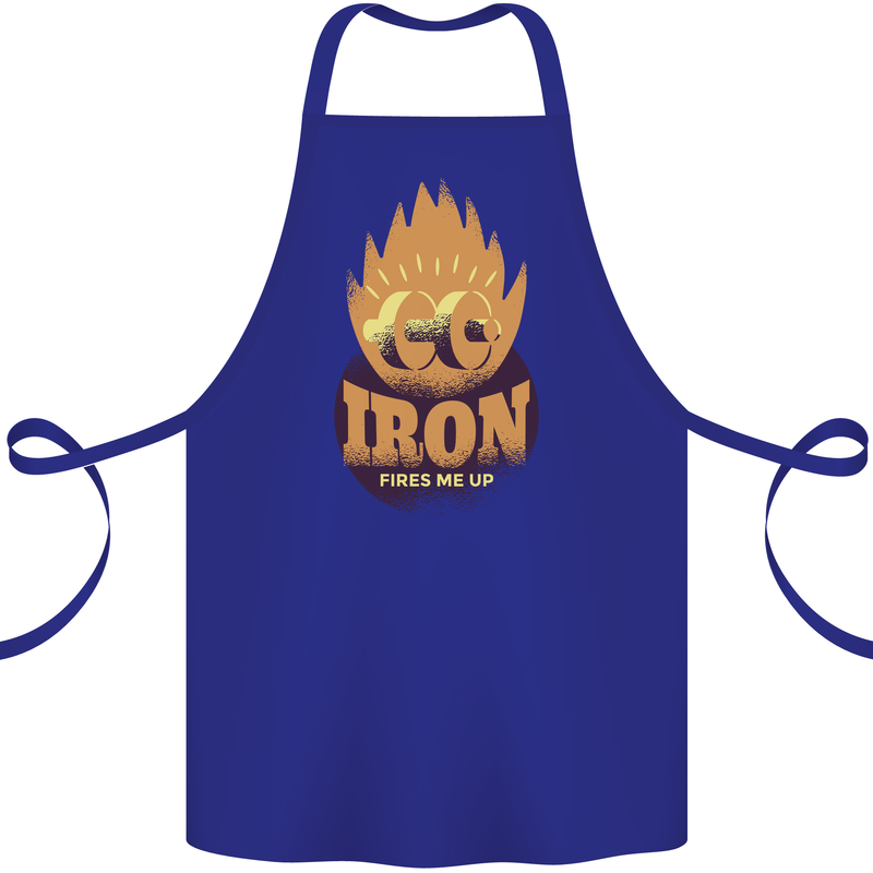 Iron Fires Me Up Gym Bodybuilding Cotton Apron 100% Organic Royal Blue