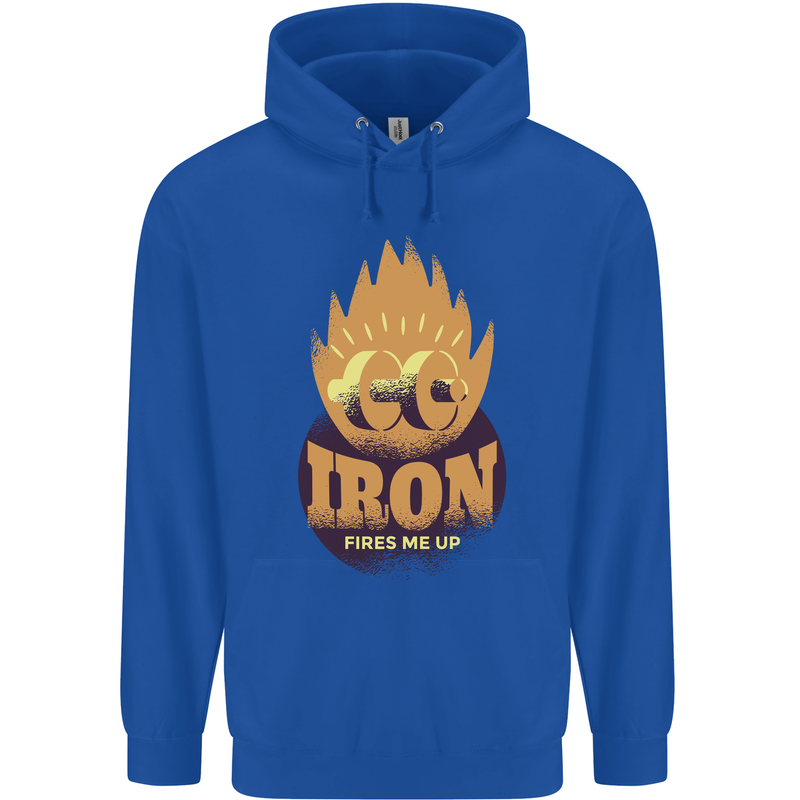 Iron Fires Me Up Gym Bodybuilding Mens 80% Cotton Hoodie Royal Blue