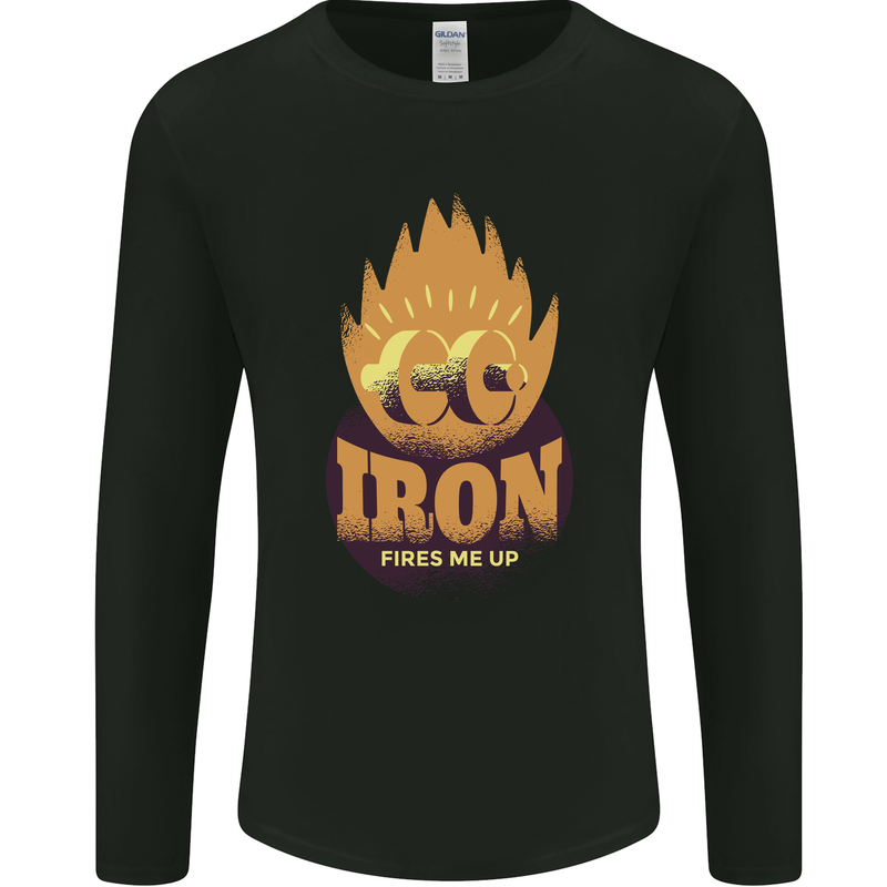 Iron Fires Me Up Gym Bodybuilding Mens Long Sleeve T-Shirt Black