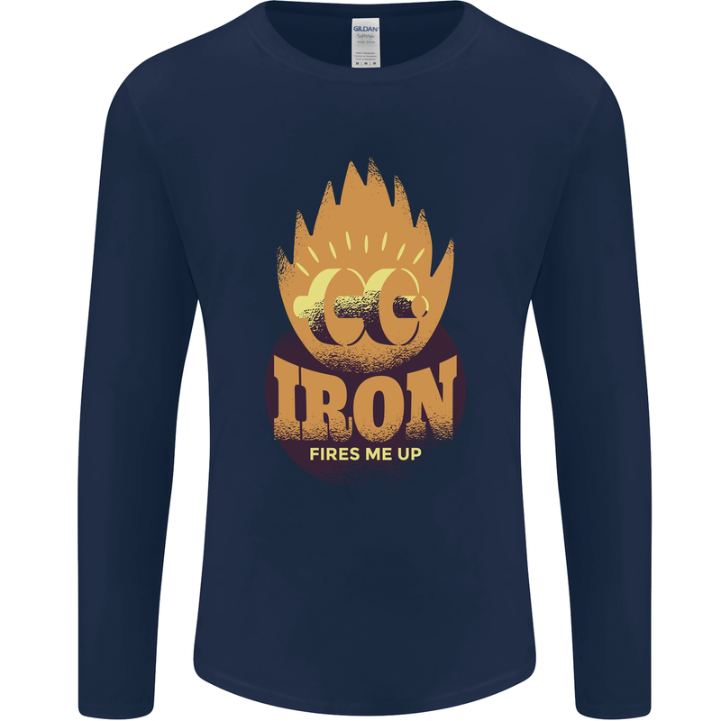 Iron Fires Me Up Gym Bodybuilding Mens Long Sleeve T-Shirt Navy Blue