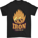 Iron Fires Me Up Gym Bodybuilding Mens T-Shirt 100% Cotton Black