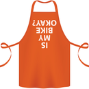 Is My Bike Okay Cycling Biker Funny Cotton Apron 100% Organic Orange
