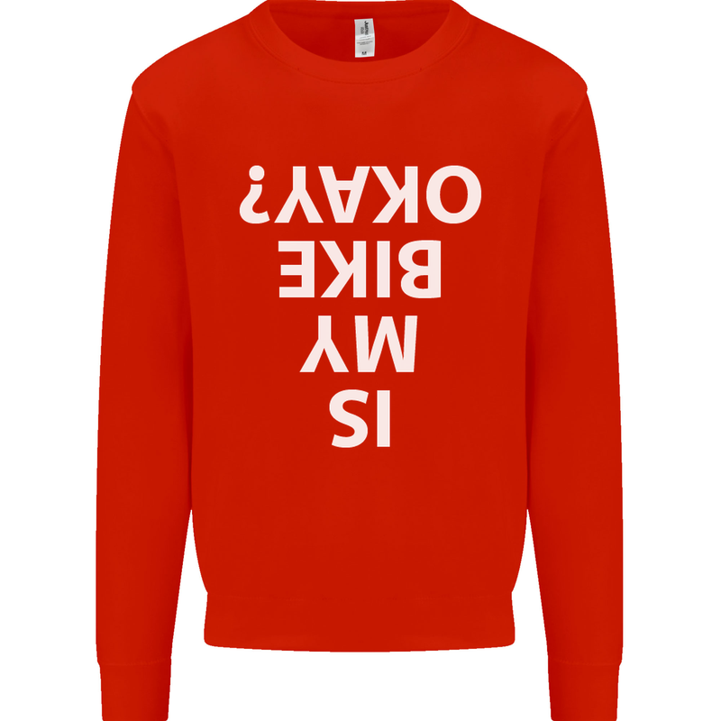Is My Bike Okay Cycling Biker Funny Kids Sweatshirt Jumper Bright Red