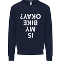 Is My Bike Okay Cycling Biker Funny Kids Sweatshirt Jumper Navy Blue