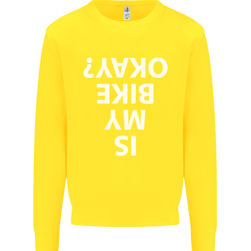 Is My Bike Okay Cycling Biker Funny Kids Sweatshirt Jumper Yellow