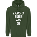 Is My Bike Okay Cycling Biker Funny Mens 80% Cotton Hoodie Forest Green
