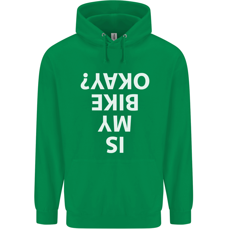 Is My Bike Okay Cycling Biker Funny Mens 80% Cotton Hoodie Irish Green