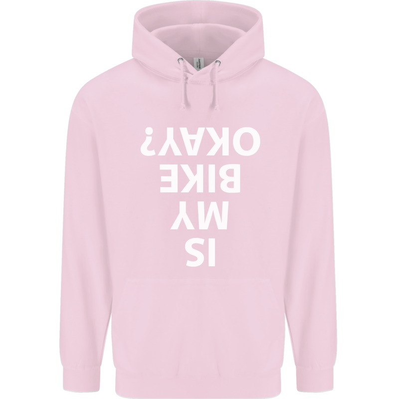 Is My Bike Okay Cycling Biker Funny Mens 80% Cotton Hoodie Light Pink