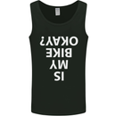 Is My Bike Okay Cycling Biker Funny Mens Vest Tank Top Black