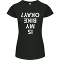 Is My Bike Okay Cycling Biker Funny Womens Petite Cut T-Shirt Black