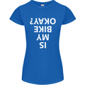Is My Bike Okay Cycling Biker Funny Womens Petite Cut T-Shirt Royal Blue