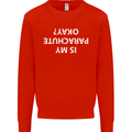 Is My Parachute Okay? Skydiving Para 1 2 3 Mens Sweatshirt Jumper Bright Red