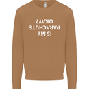 Is My Parachute Okay? Skydiving Para 1 2 3 Mens Sweatshirt Jumper Caramel Latte