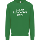 Is My Parachute Okay? Skydiving Para 1 2 3 Mens Sweatshirt Jumper Irish Green